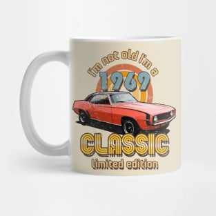 I'm Not Old I'm A Classic 1969 Vintage Birthday Mug